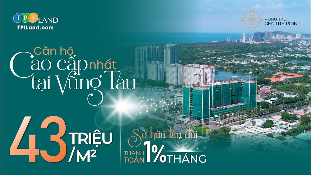 6Gia Vung Tau Centre Point Muc gia hap dan cho tiem nang sinh loi cao