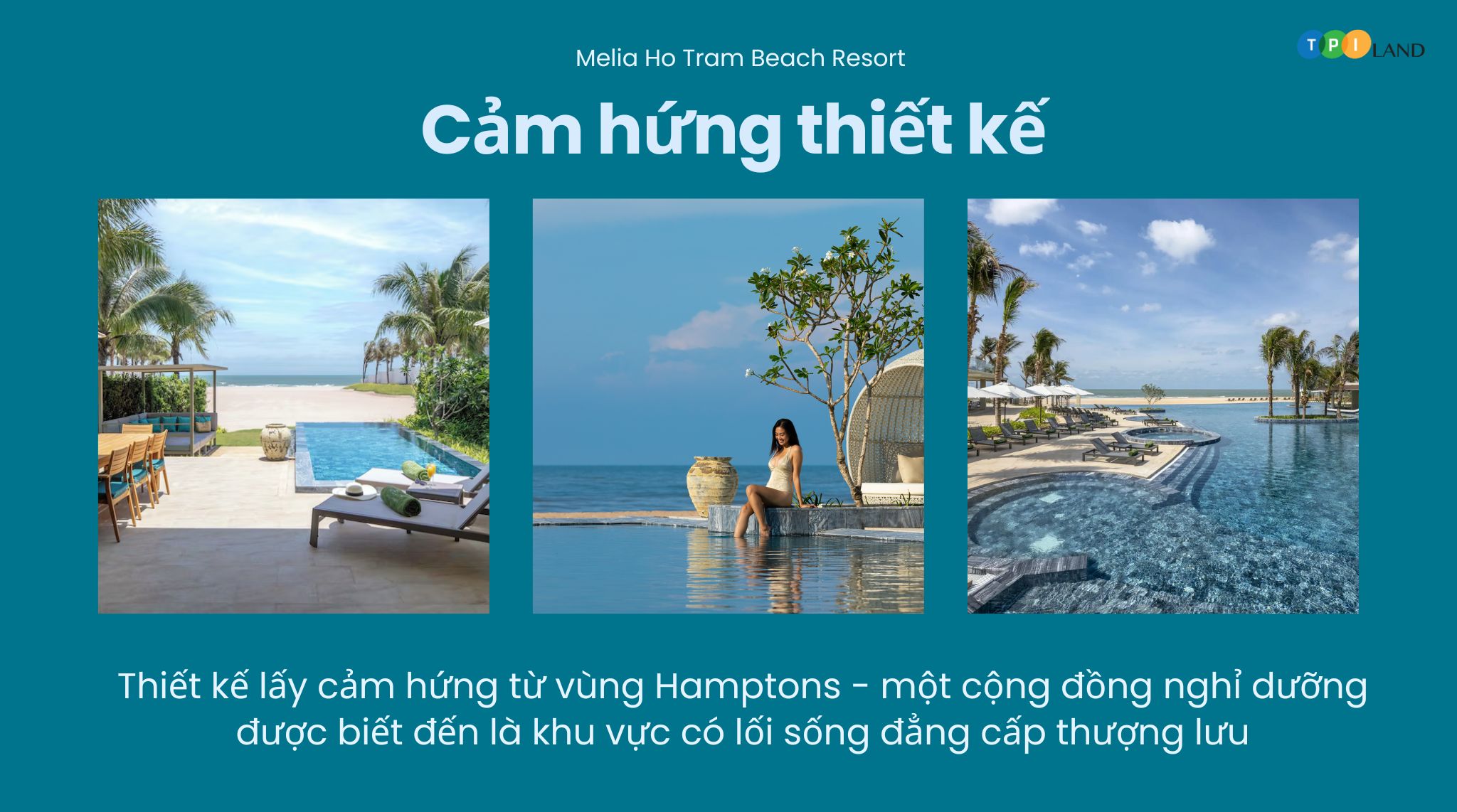 Melia Hồ Tràm lấy cảm hứng thiết kế từ khu vực đẳng cấp thượng lưu quốc tế 