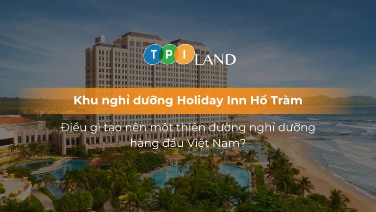 Khu nghỉ dưỡng Holiday Inn Hồ Tràm (ảnh bìa SEO)