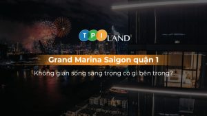 grand-marina-saigon-quan-1-khong-gian-song-sang-trong-co-gi-ben-trong