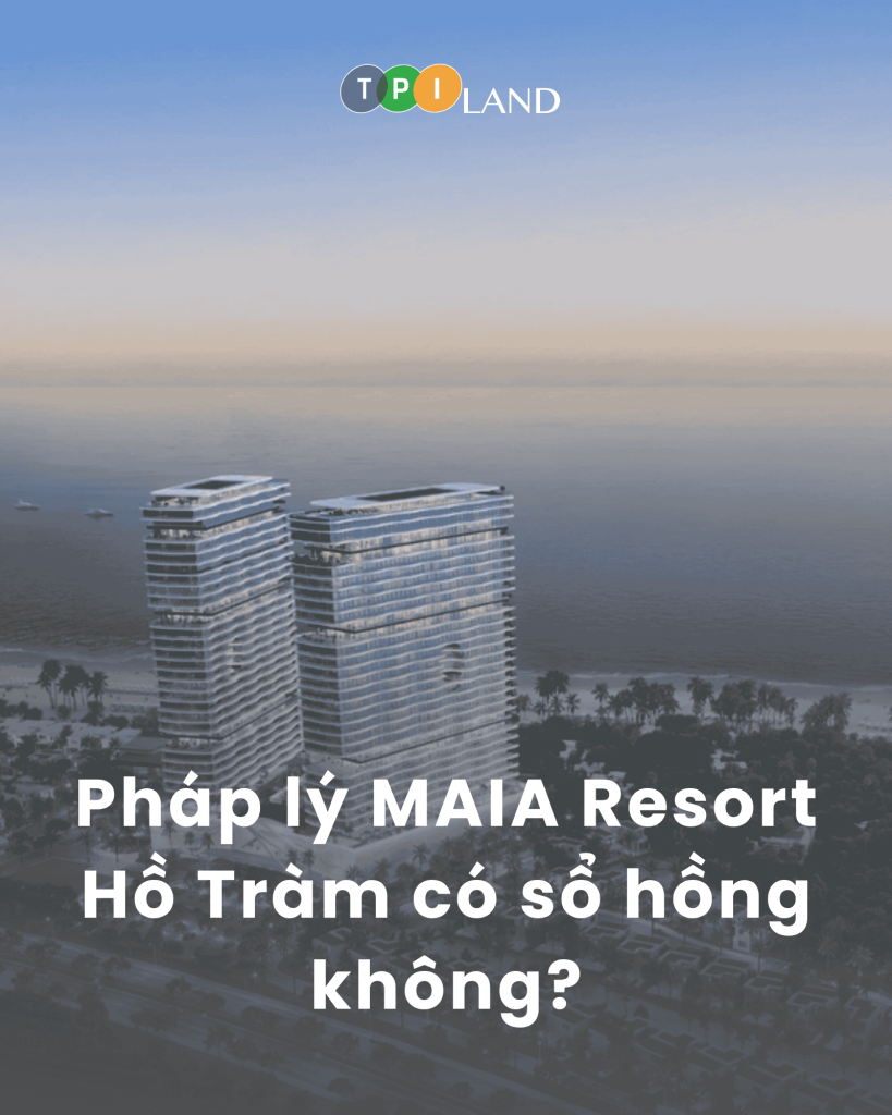 Pháp lý MAIA Resort Hồ Tràm (5)