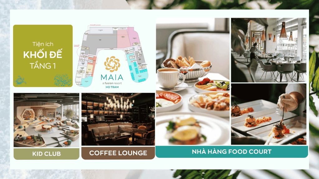 Tiện ích khối đế tầng 1 của tổ hợp nghỉ dưỡng MAIA Hồ Tràm