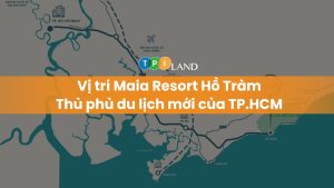 vi-tri-maia-resort-ho-tram-avt