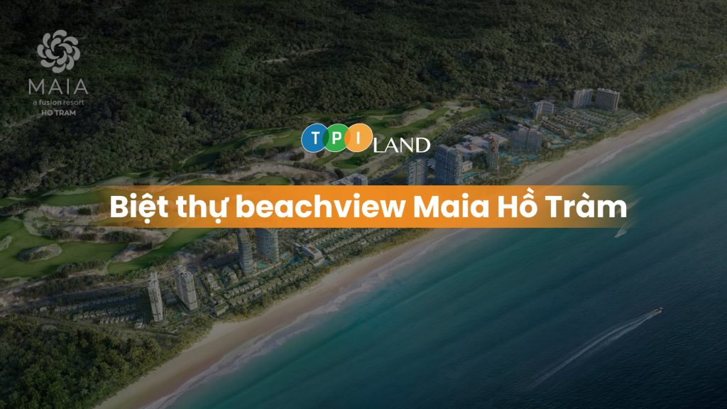 Thumb ngang SEO biet thu beachview Maia Ho Tram