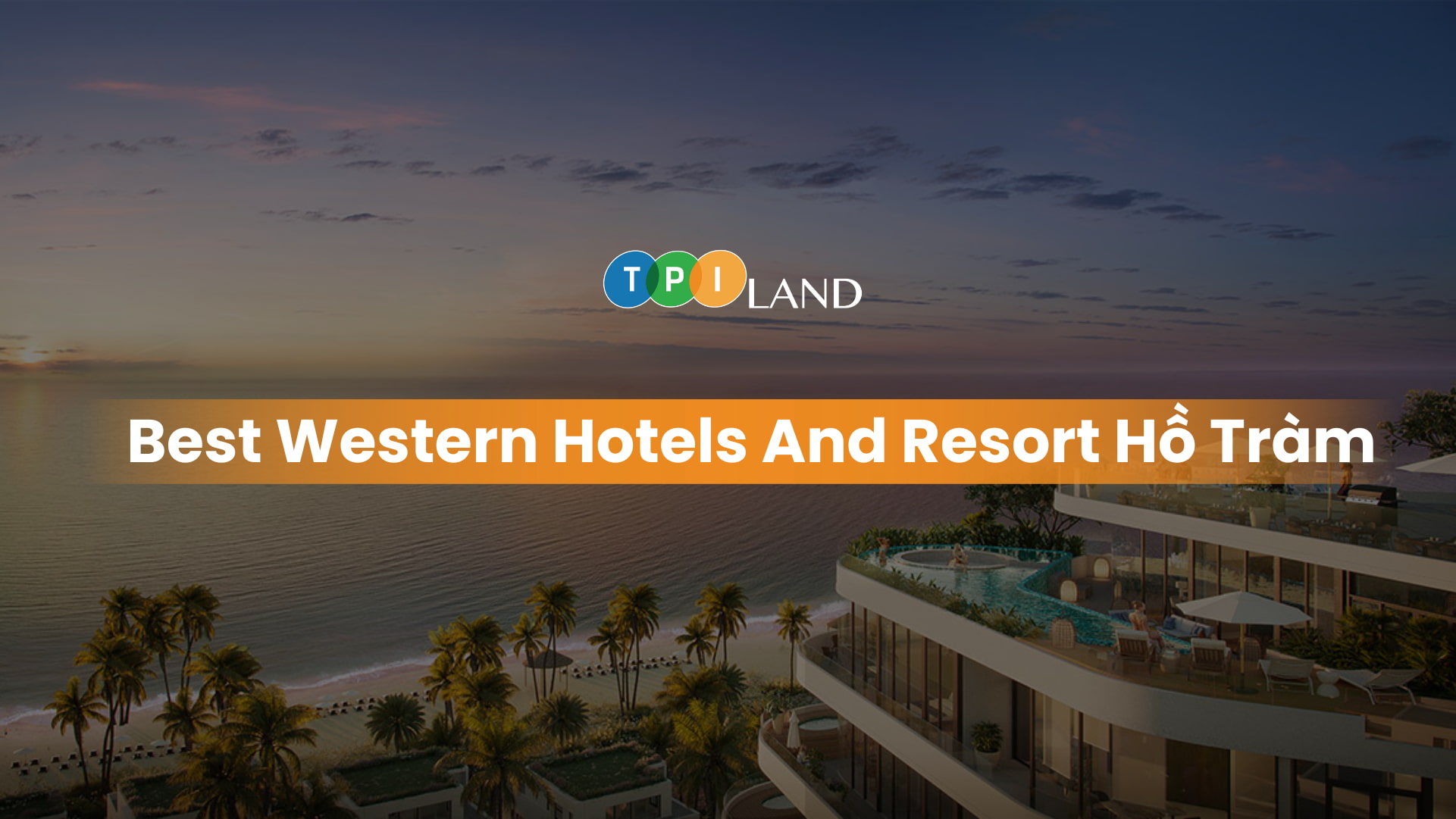 best-western-hotels-and-resort-ho-tram-thumb-ngang