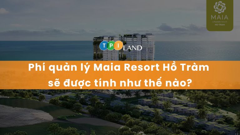 vatar-phi-quan-ly-maia-resort-ho-tram