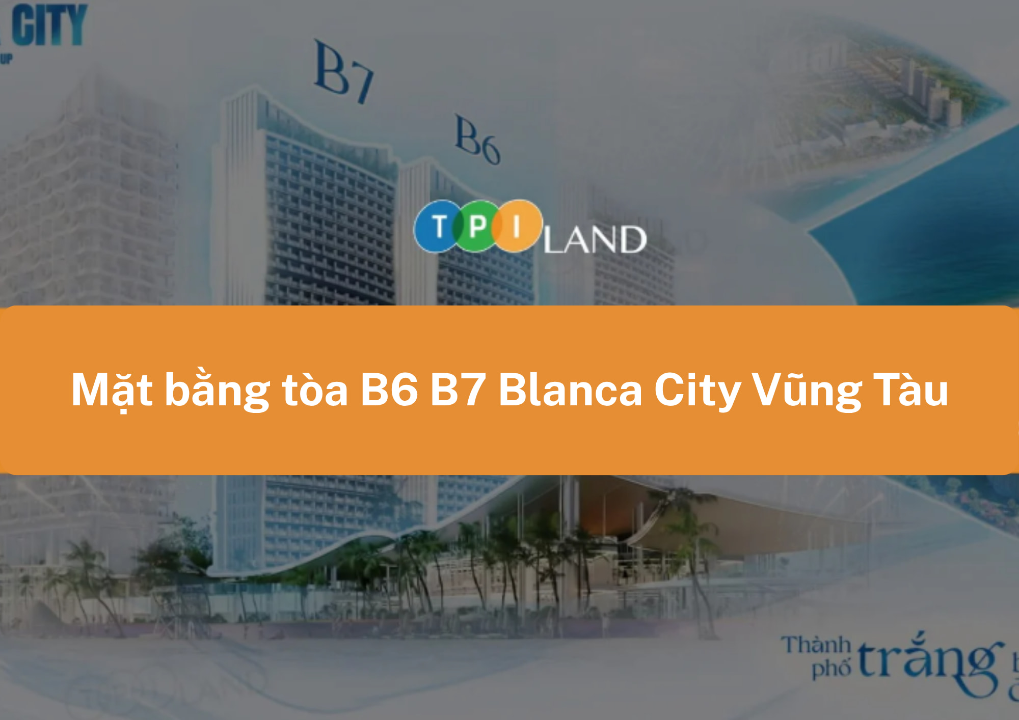 thumb-mat-bang-B6-B7-Blanca-City-Vung-Tau