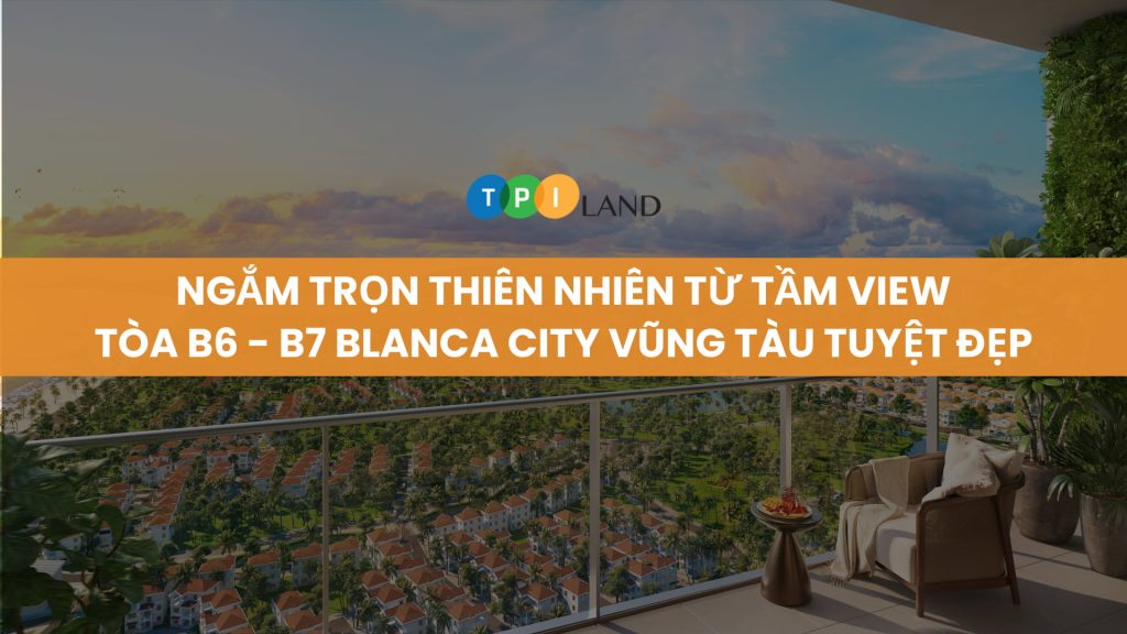 thumb-tam-view-B6-B7-Blanca-City-Vung-Tau