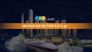 mô hình đô thị tod 5.0
