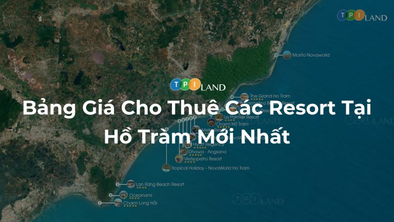 Bang-Gia-Cho-Thue-Cac-Resort-Tai-Ho-Tram-Moi-Nhat