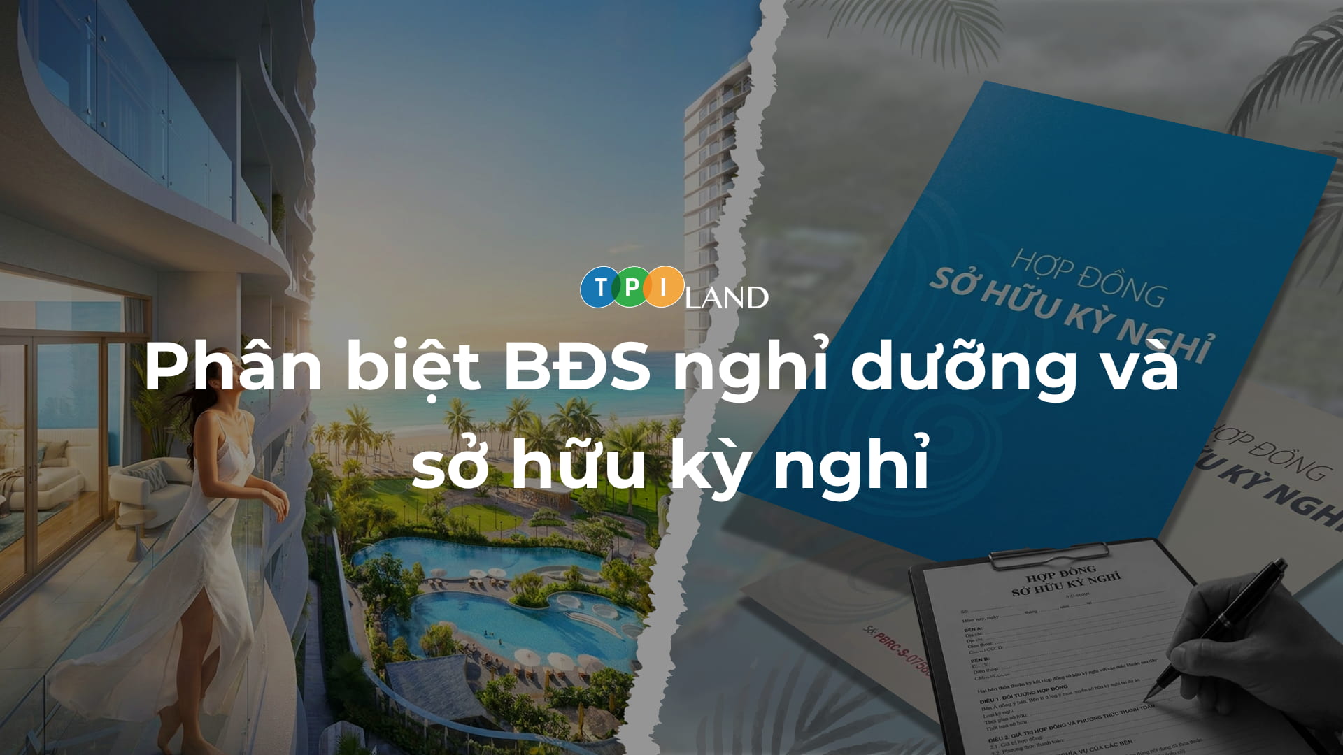 Phan-biet-BDS-nghi-duong-va-so-huu-ky-nghi