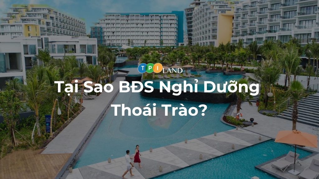Tai-Sao-BDS-Nghi-Duong-Thoai-Trao