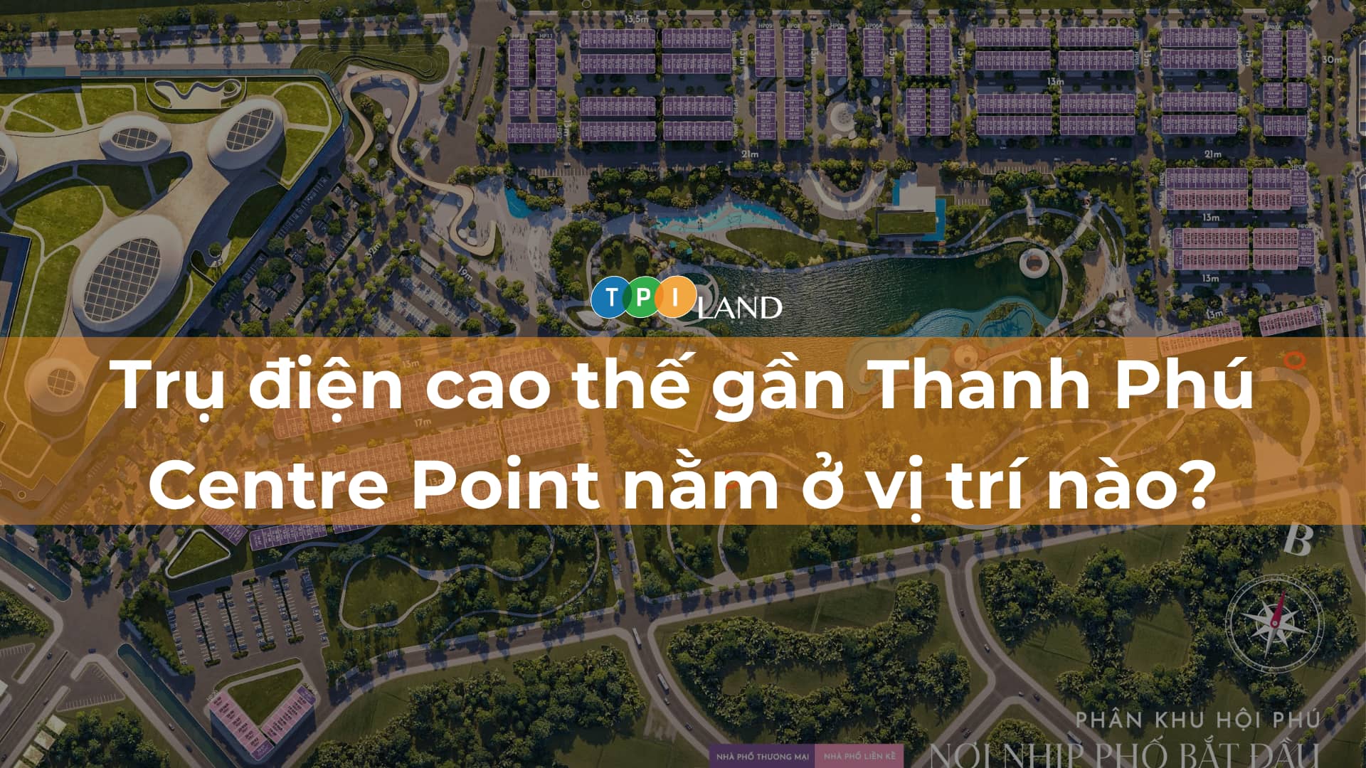 Tru-dien-cao-the-gan-Thanh-Phu-Centre-Point-nam-o-vi-tri-nao-thumb