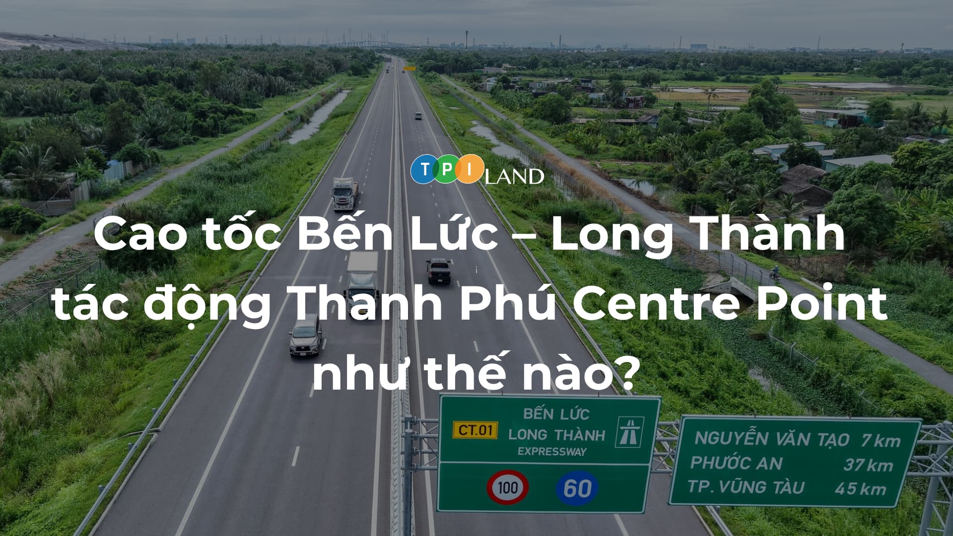 Cao-toc-Ben-Luc-Long-Thanh