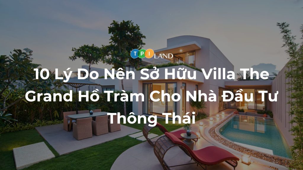 Villa-The-Grand-Ho-Tram