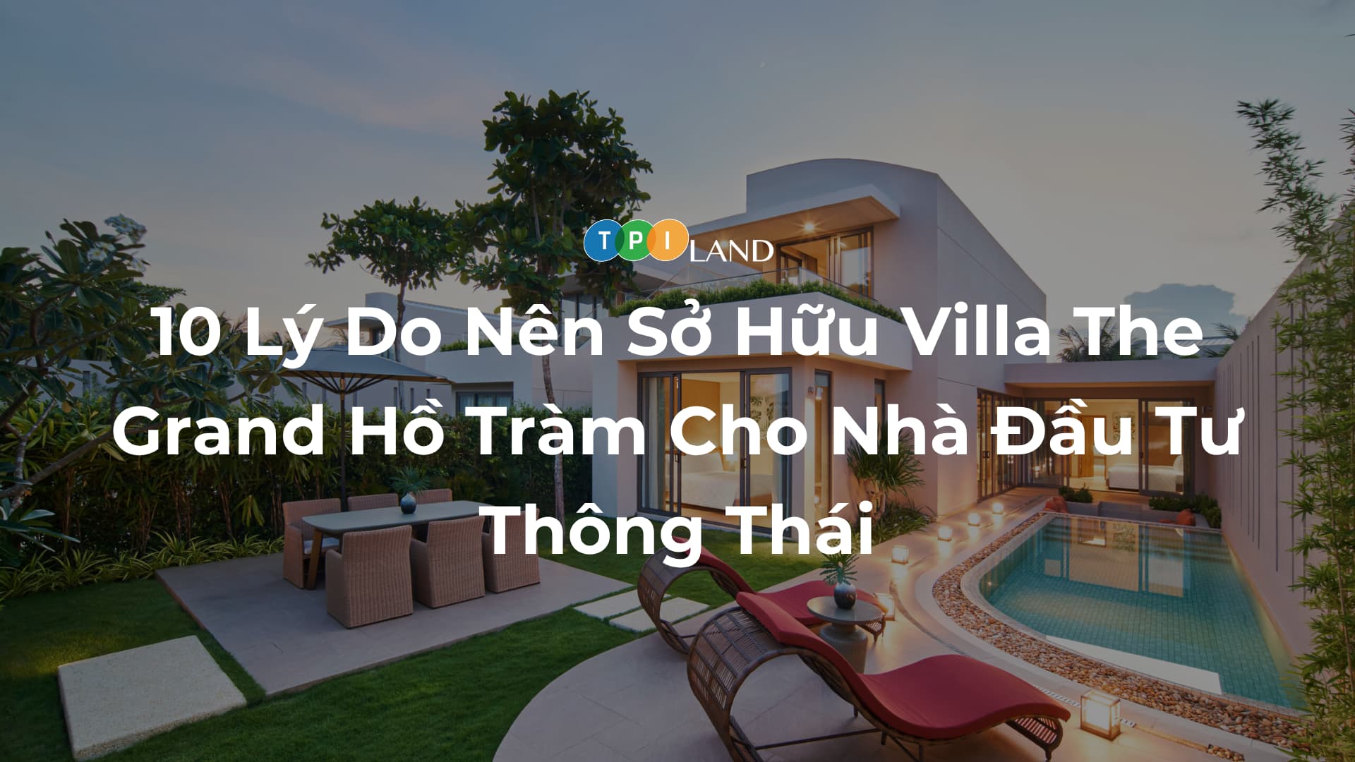 Villa-The-Grand-Ho-Tram