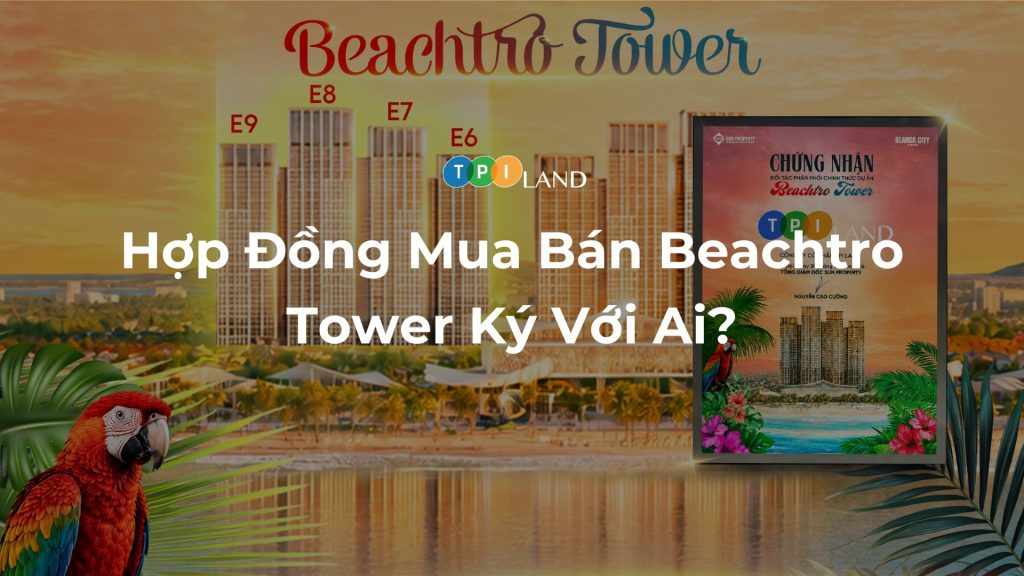 Hop-Dong-Mua-Ban-Beachtro-Tower