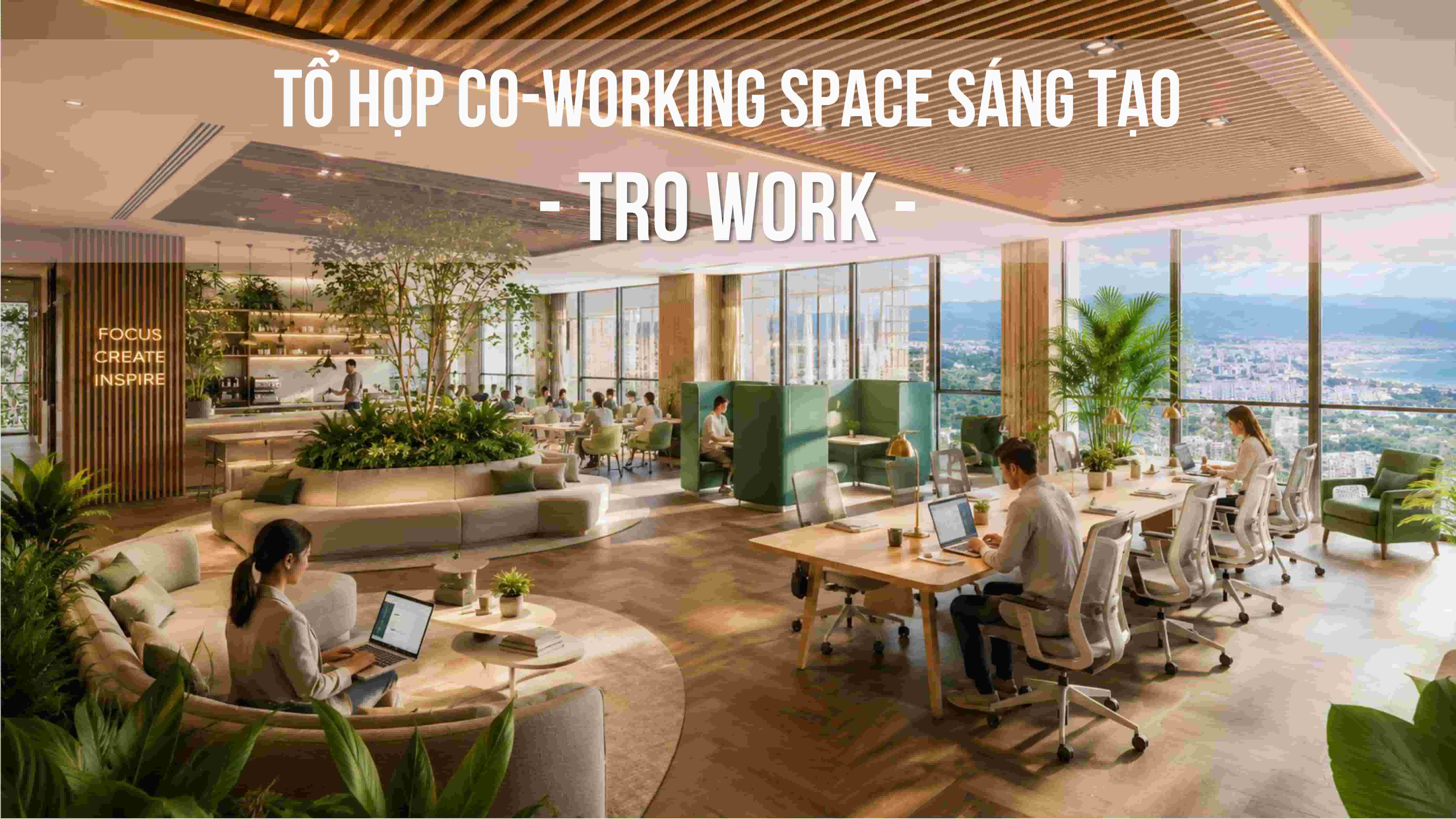 tro work khong gian lam viec tai beachtro tower blanca city