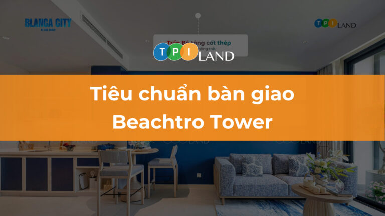 tieu chuan ban giao beachtro tower blanca city thumb