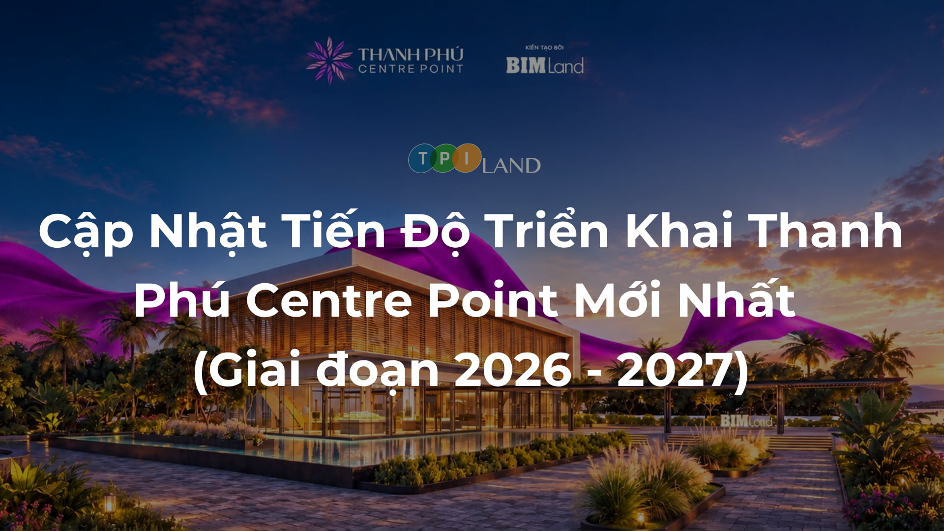 Cap-Nhat-Tien-Do-Trien-Khai-Thanh-Phu-Centre-Point