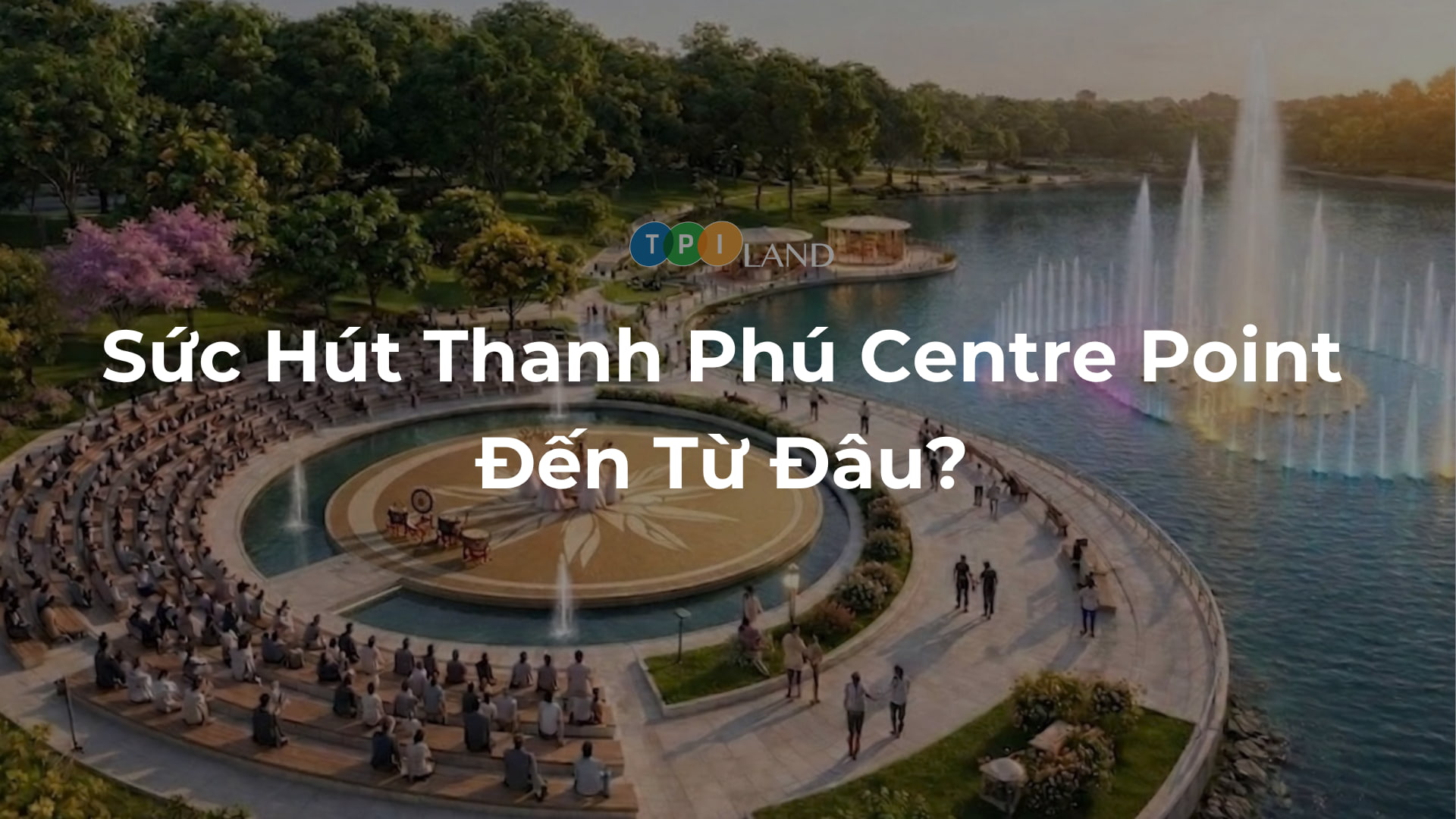 Suc-Hut-Thanh-Phu-Centre-Point
