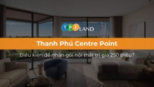 thanh-phu-centre-point-goi-noi-that