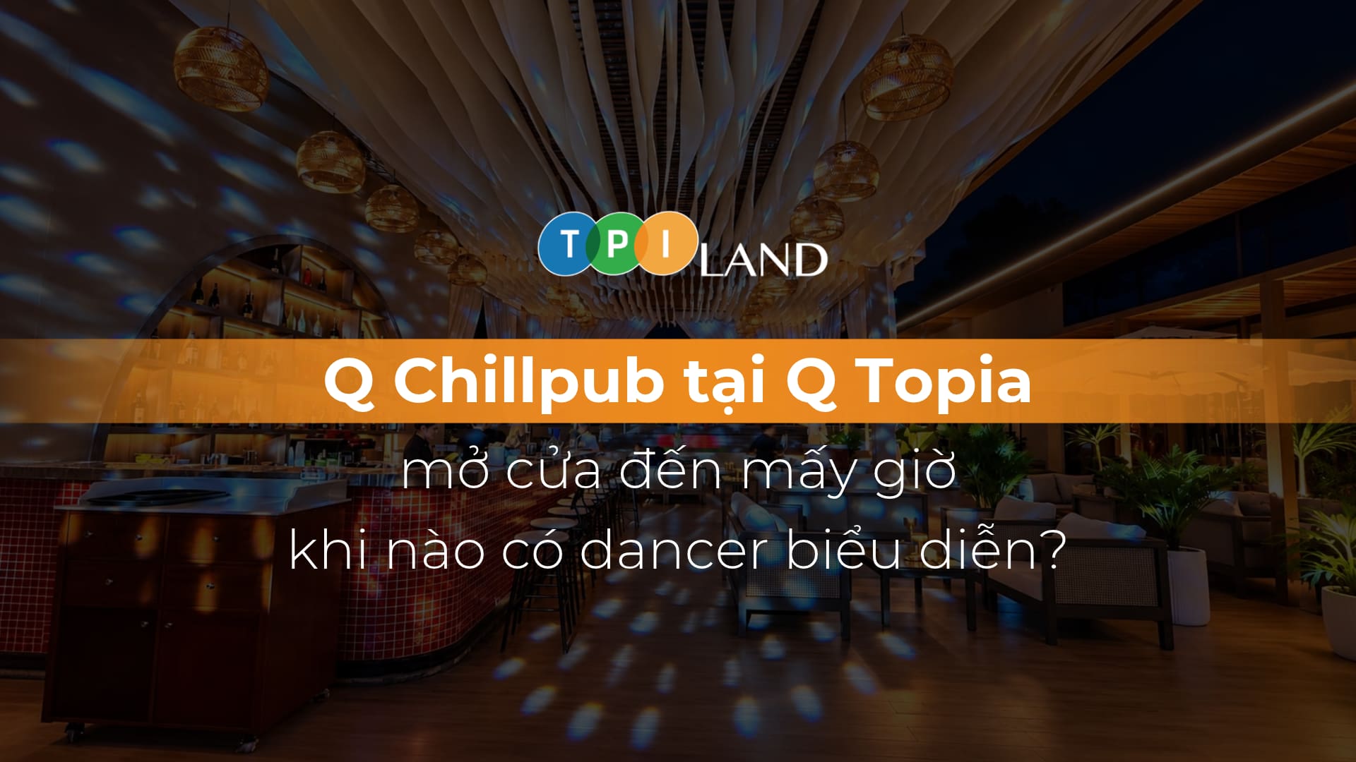 thumb-q-chillPub-tai-q-Topia