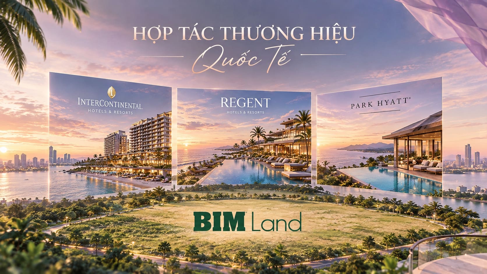 Thương hiệu quốc tế hợp tác cùng BIM Land