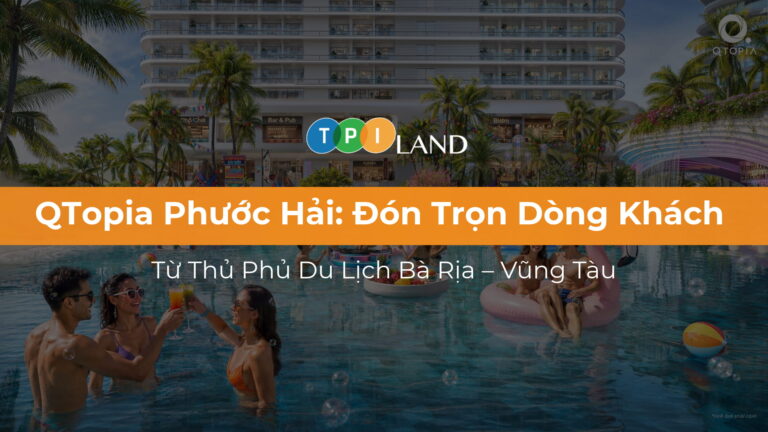 tiem-nang-qtopia-phuoc-hai-don-luong-khach-ba-ria-vung-tau-thumb
